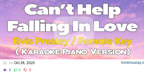 CAN'T HELP FALLING IN LOVE - Elvis Presley/FEMALE KEY (KARAOKE VERSION) pagalworld mp3 song download