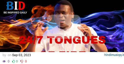 24/7 DEEP SOAKING TONGUES OF FIRE || APOSTLE AROME OSAYI pagalworld mp3 song download