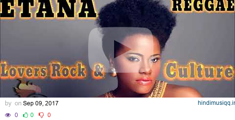 Etana Mixtape Best of Reggae Lovers and Culture Mix by djeasy pagalworld mp3 song download