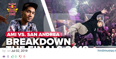 Battle Breakdown with Ronnie and Ami | Ami VS San Andrea | Red Bull BC One World Final 2018 pagalworld mp3 song download