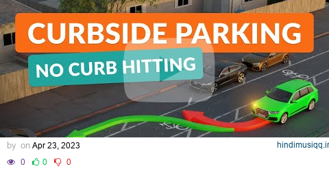 Curbside Parking - How to Park Without Hitting the Curb pagalworld mp3 song download