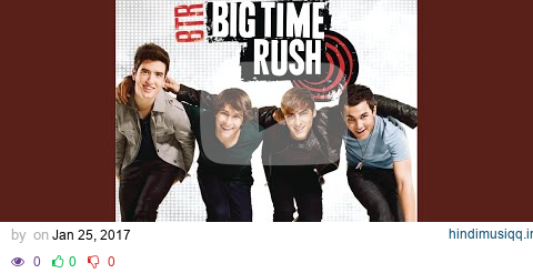 Big Time Rush pagalworld mp3 song download