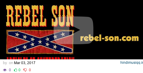 Rebel Son - Sittin' Up Drinkin' With Robert E. Lee pagalworld mp3 song download