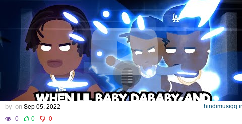 When Lil Baby Dababy and a baby enter the studio | Dababy Lil Baby Freestyle pagalworld mp3 song download